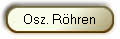 Osz. R�hren